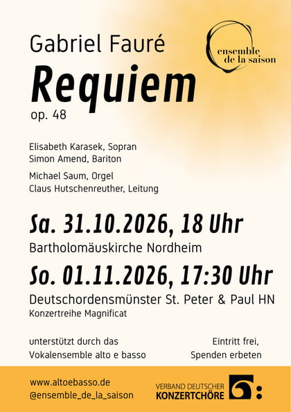 Requiem op. 48 - das "ensemble de la saison" zu Gast in Nordheim