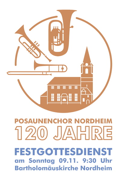 120 Jahre Posaunenchor Nordheim
